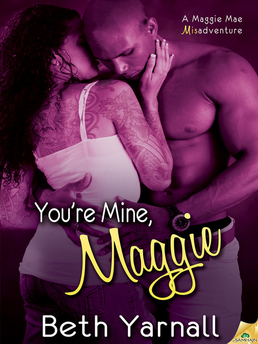 Cover image for You're Mine, Maggie
